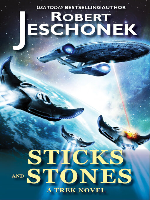Title details for Sticks and Stones by Robert Jeschonek - Available
